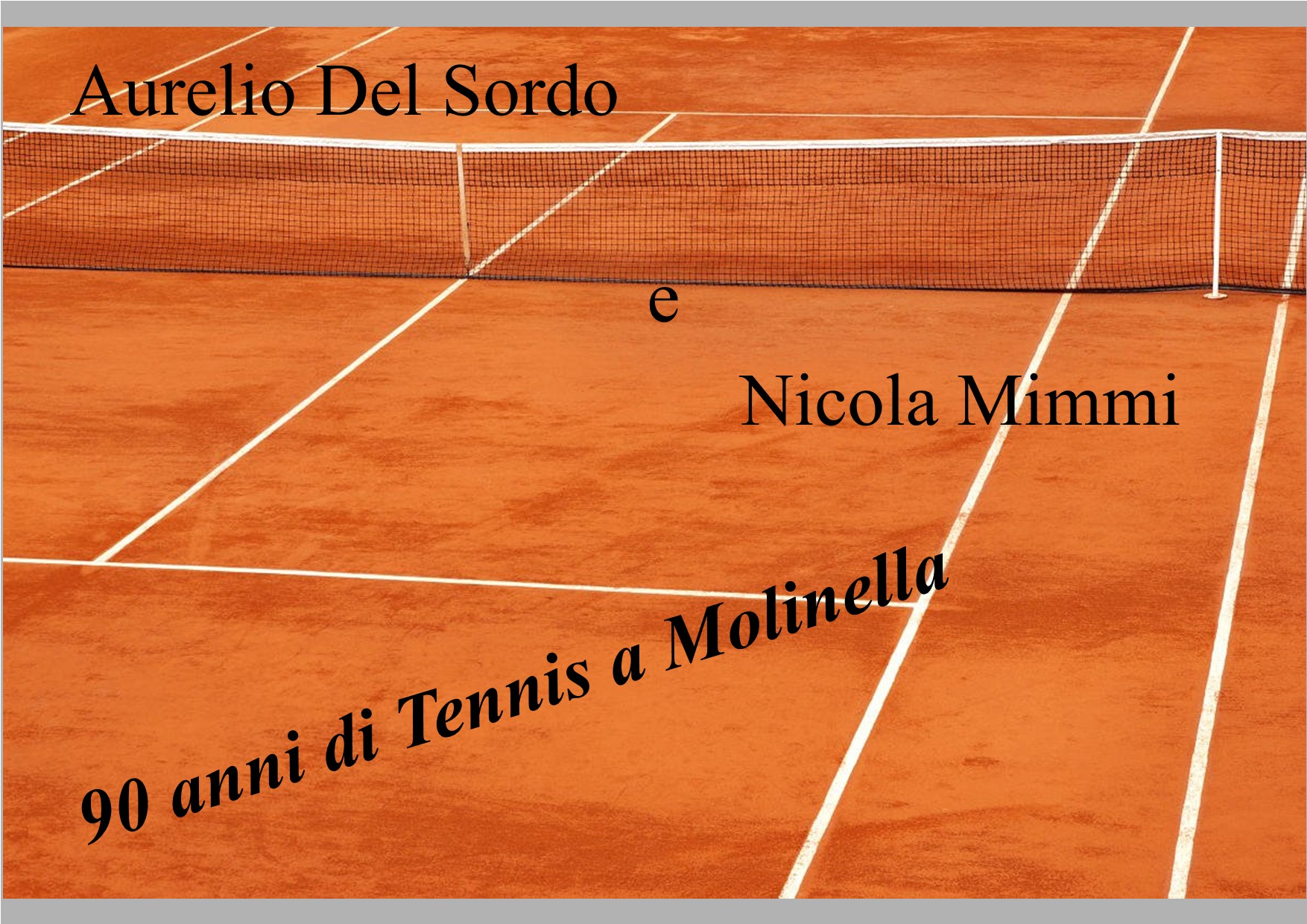 90 anni di tennis Molinella